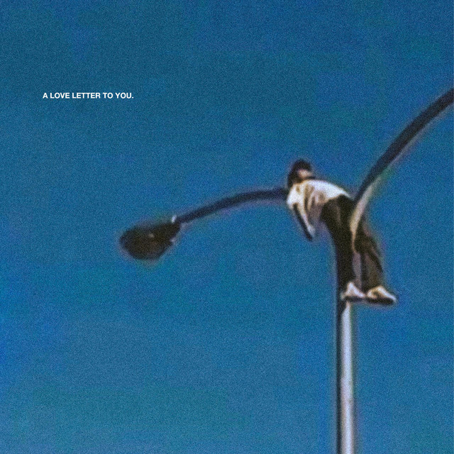 A LOVE LETTER TO YOU. cover art