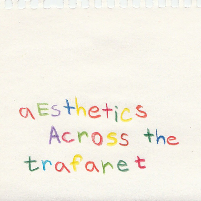 Aesthetics Across the Trafaret cover