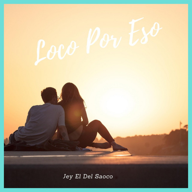 Jey music el del saoco