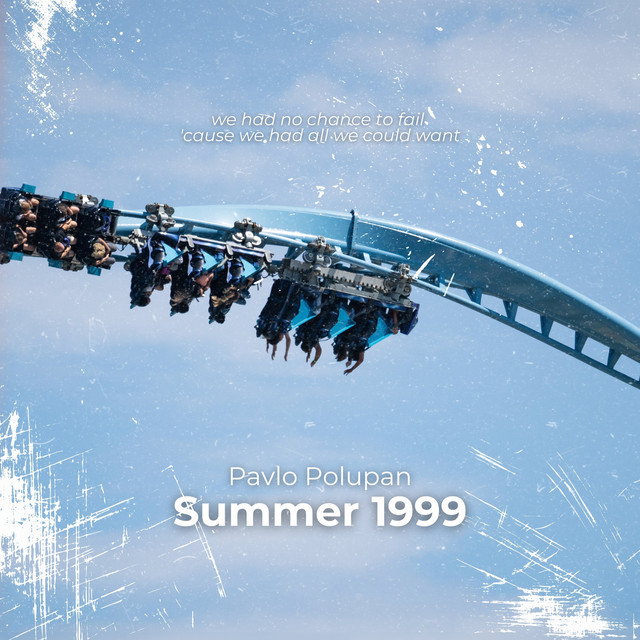 Обкладинка: Summer 1999 — Pavlo Polupan
