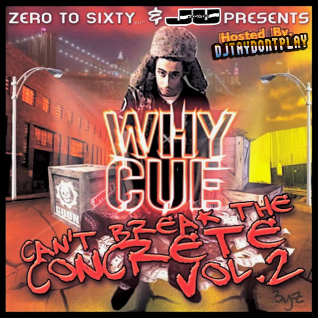 Can't Break the Concrete, Vol. 2 (Hosted By DJ TayDontPlay) cover art