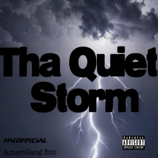 Tha Quiet Storm