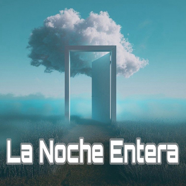 La Noche Entera