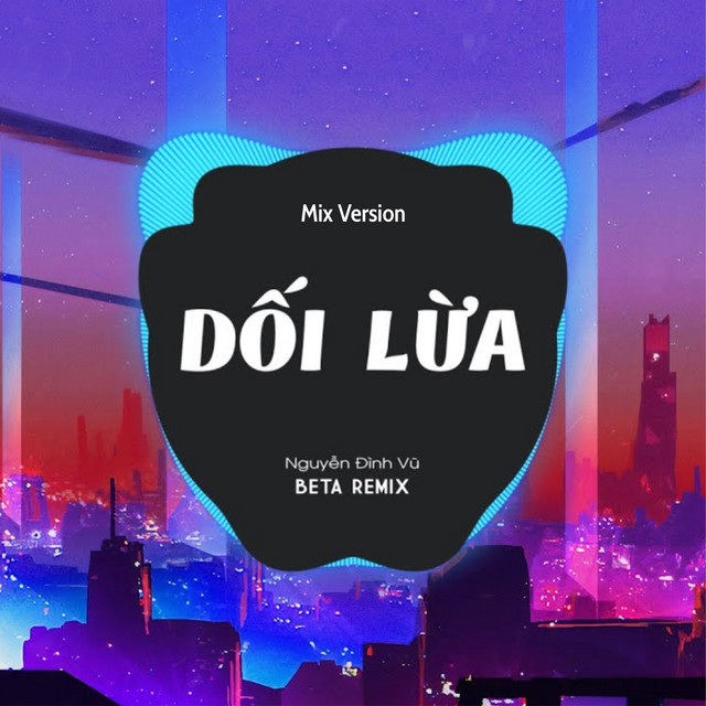 Dối Lừa (Remix) cover art