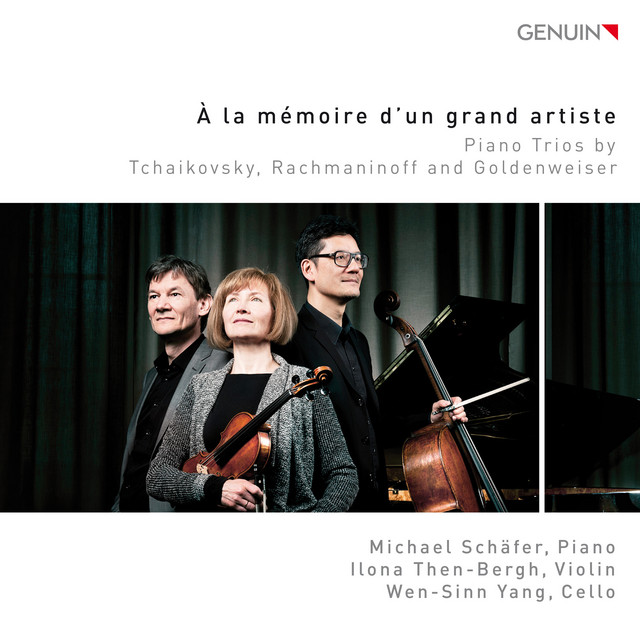 À la mémoire d'un grand artiste: Piano Trios by Tchaikovsky, Rachmaninoff & Goldenweiser