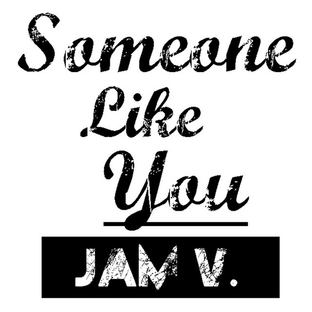 Someone Like You - Jam