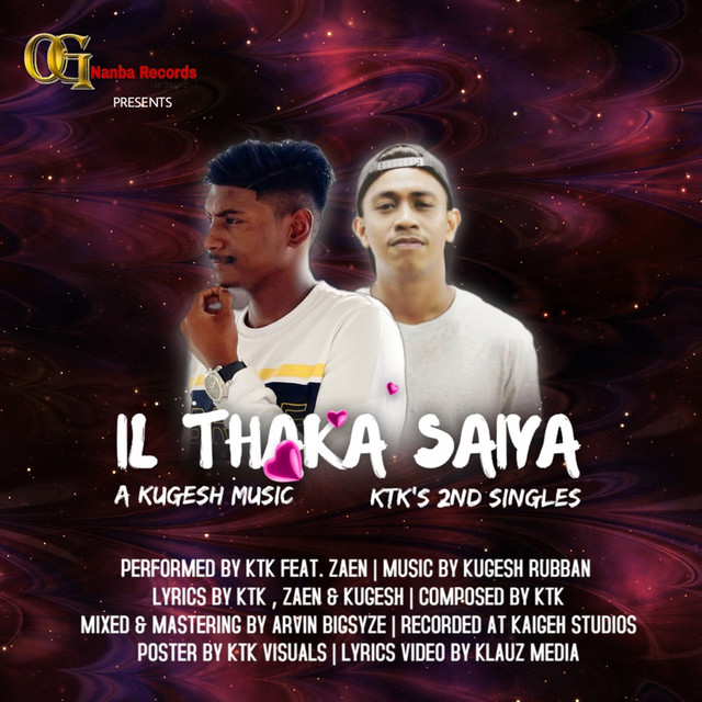 Il Thaka Saiya - Single by KTK | Spotify