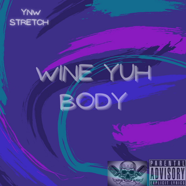 wine yuh body
