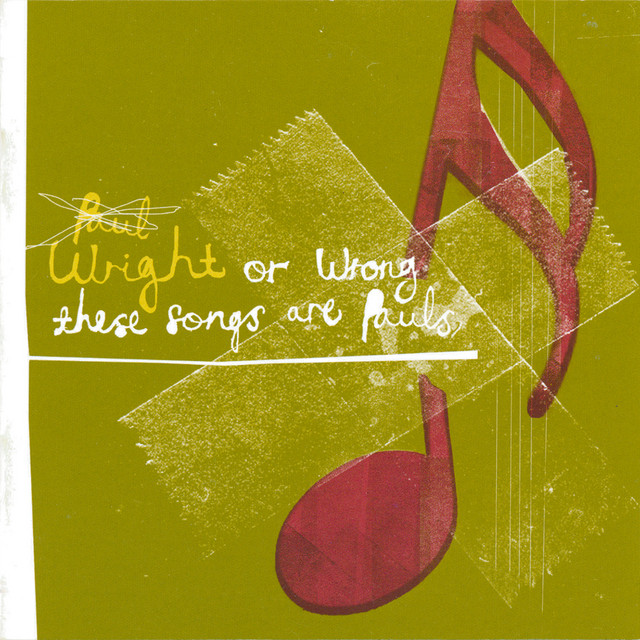 Wright or Wrong These Songs Are Paul's cover art