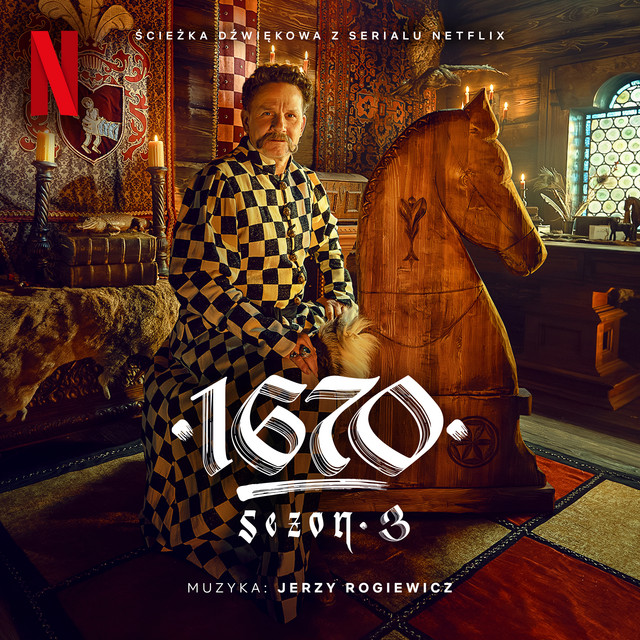 1670 Sezon 3 (Ścieżka dźwiękowa z serialu Netflix)