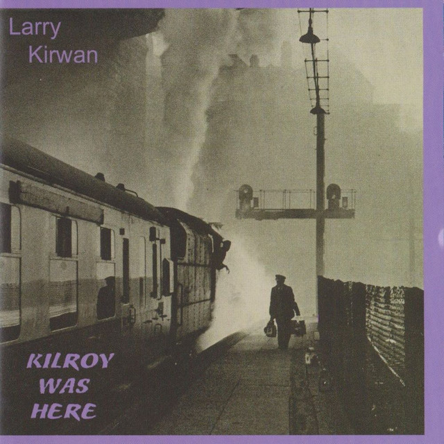 Kilroy Was Here cover art