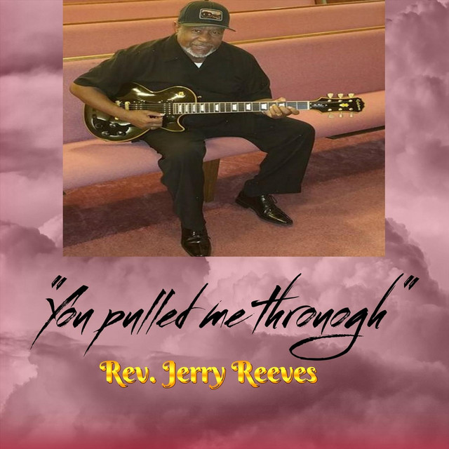 Rev. Jerry Reeves | Spotify
