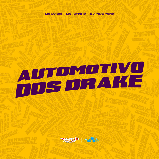 Automotivo dos Drake