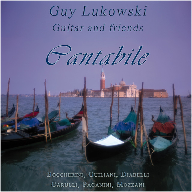 Guy Lukowski and Friends: Cantabile cover art
