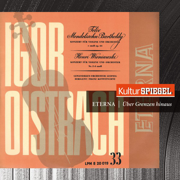 Mendelssohn: Symphony No. 3, Op. 56 & Concerto for Violin and Orchestra, Op. 64 (KulturSpiegel - Eterna - Über Grenzen Hinaus)