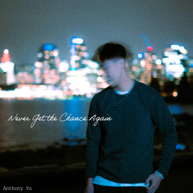 Never Get The Chance Again cover art