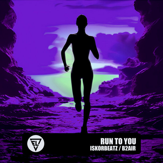 Run To You