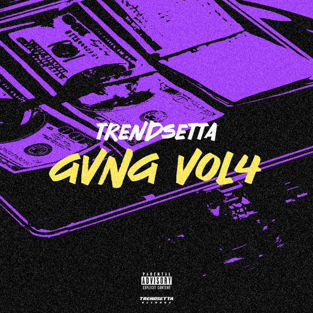 Trendsetta Gvng Mixtape, Vol. 4 cover art