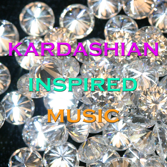Kardashian Inspired Music cover art