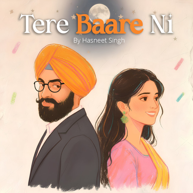 Tere Baare Ni - Single by Hasneet Singh | Spotify