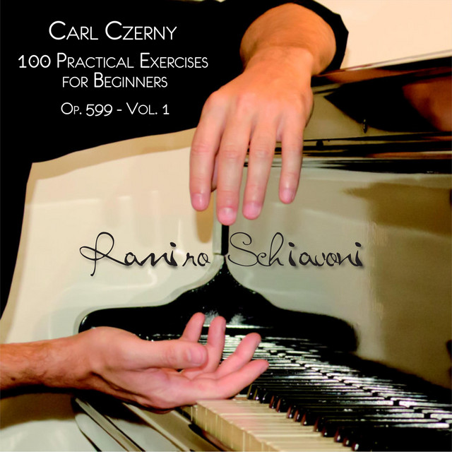 Carl Czerny: 100 Practical Excercises for Beginners, Op. 599, Vol. 1