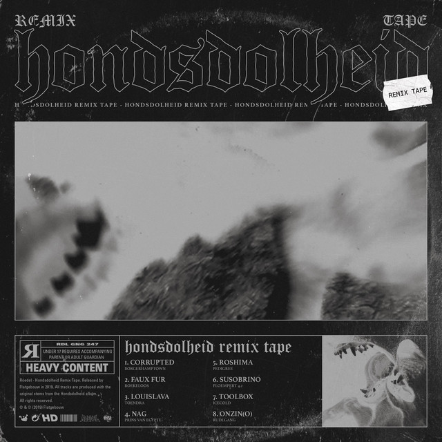Hondsdolheid Remixtape cover art