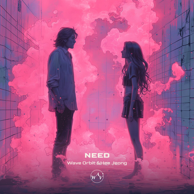 NEED - Single by Wave Orbit | Spotify