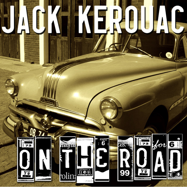 Jack Kerouac - On The Road cover art