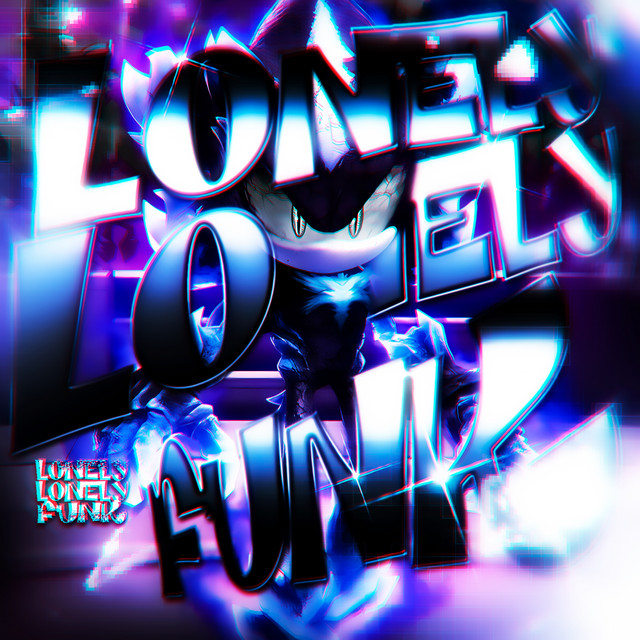 LONELY LONELY FUNK
