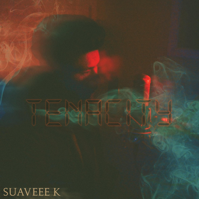Tenacity (Remix) - Single by Suaveee K | Spotify