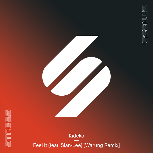 Feel It (feat. Sian-Lee) - Warung Remix