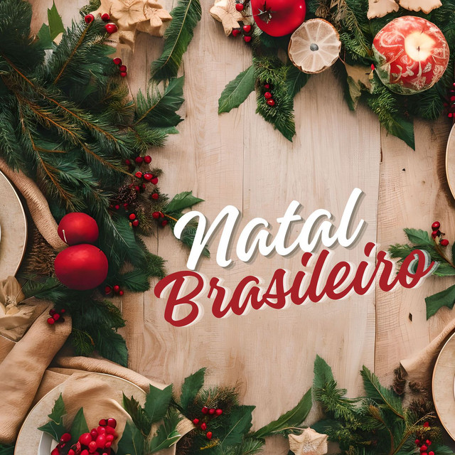Natal Brasileiro: Ritmos Natalinos Bossa para Uma Celebração Inesquecível cover art