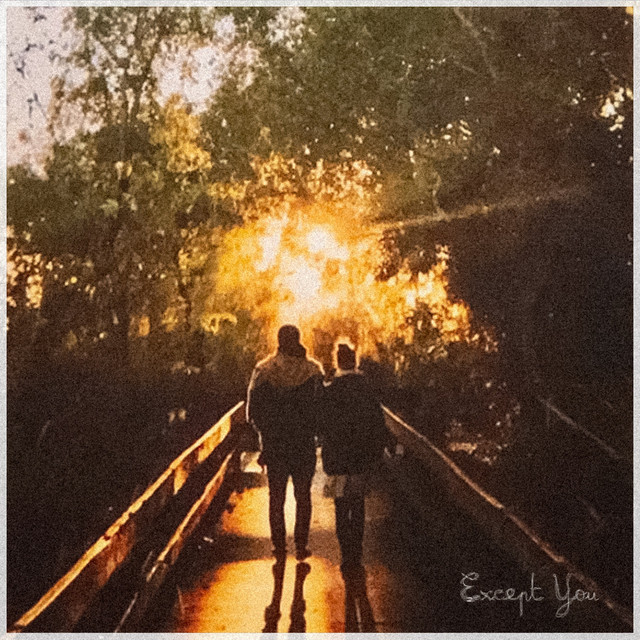Except You - Acoustic