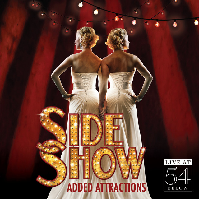 Side Show: Added Attractions - Live at 54 Below cover art