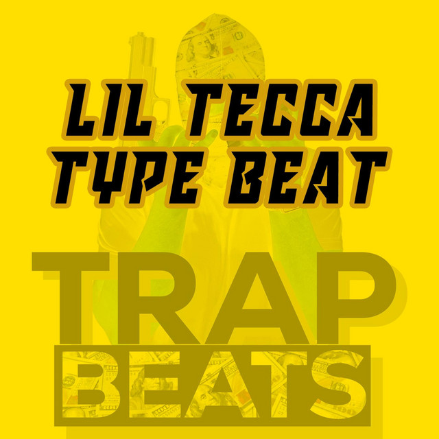 Album cover for Lil Tecca by Trap Beats