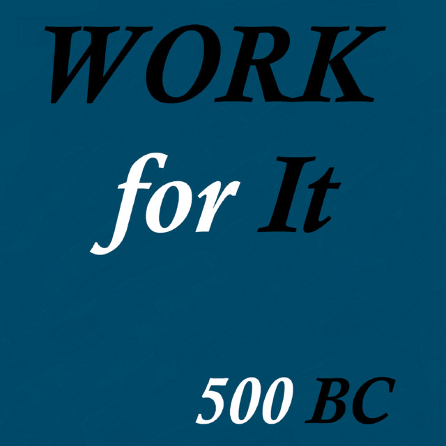 Work for It