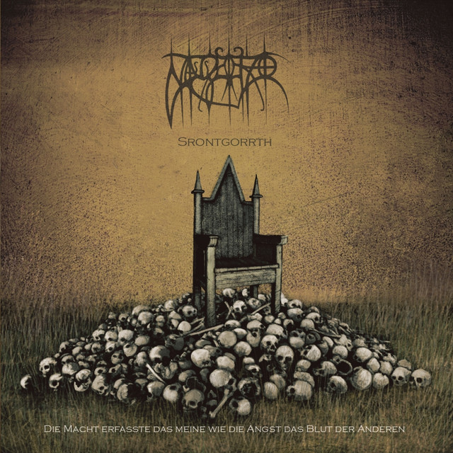 Sronttgorrth (Die Macht erfasste das Meine wie die Angst das Blut der Anderen) cover art