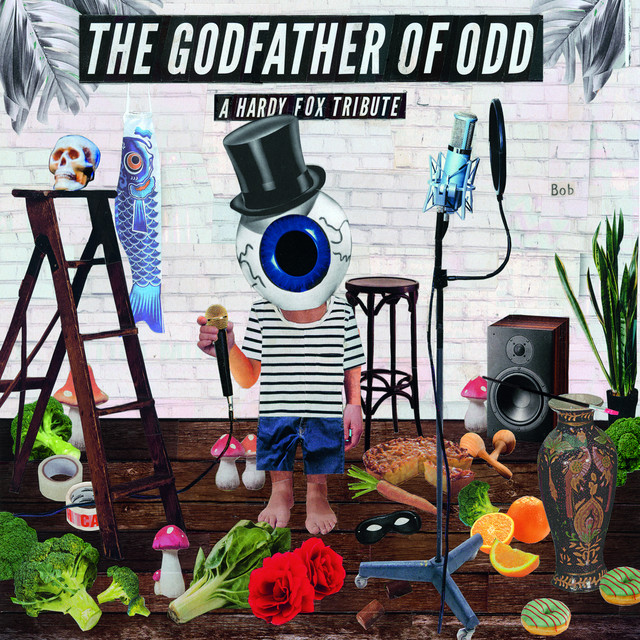 The Godfather Of Odd: A Hardy Fox Tribute cover