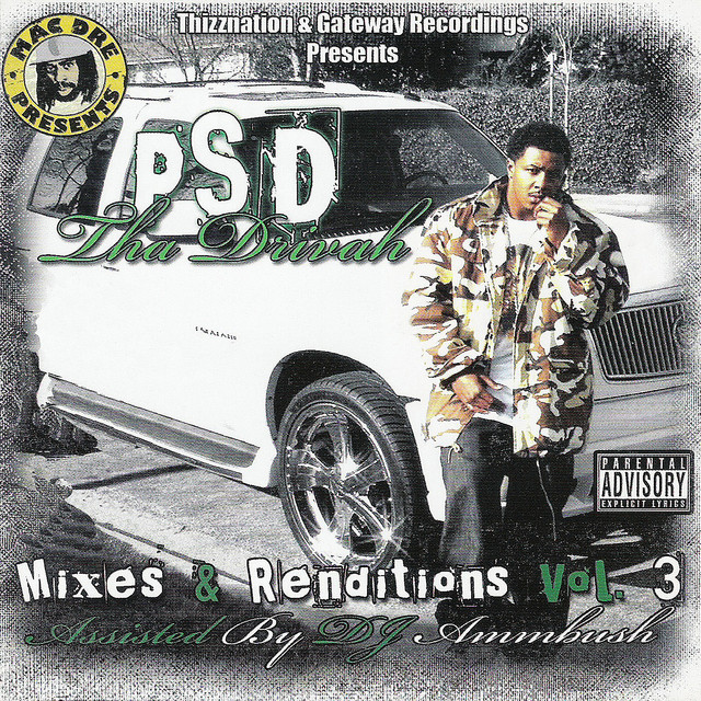 Mixes & Renditions, Vol. 3 - Album by PSD Tha Drivah | Spotify