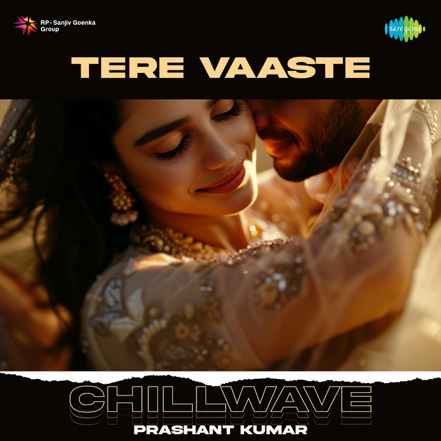 Tere Vaaste - Chillwave by Prashant Kumar