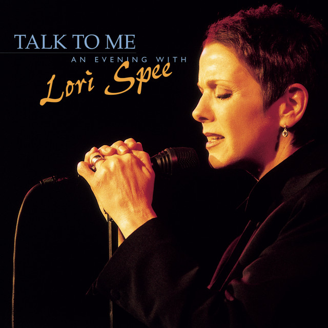 Talk To Me - An Evening with Lori Spee cover