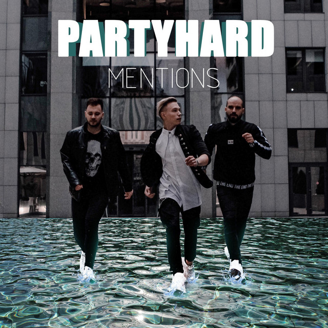 Обкладинка: Partyhard — Mentions
