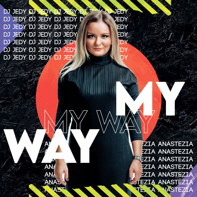 Обкладинка: My Way — DJ JEDY