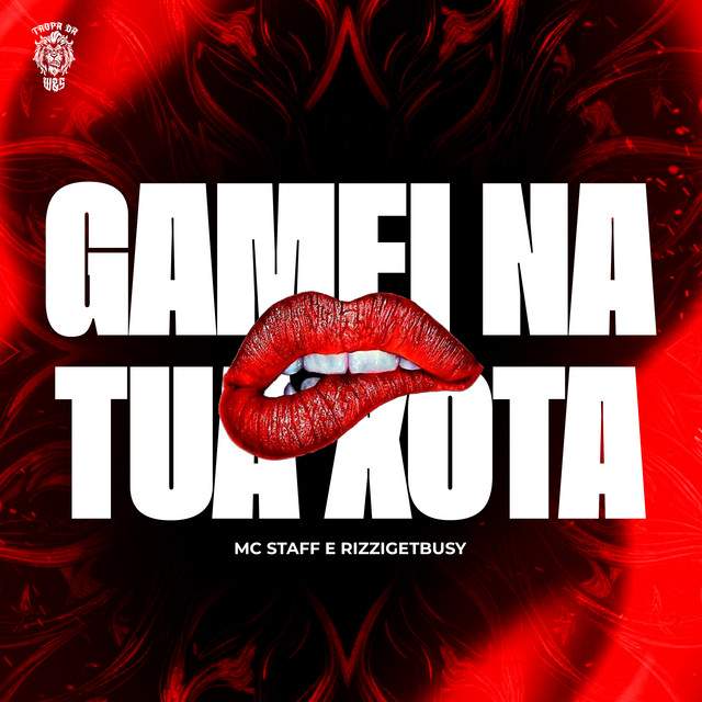 Cover art: Gamei Na Tua Xota — Mc Staff