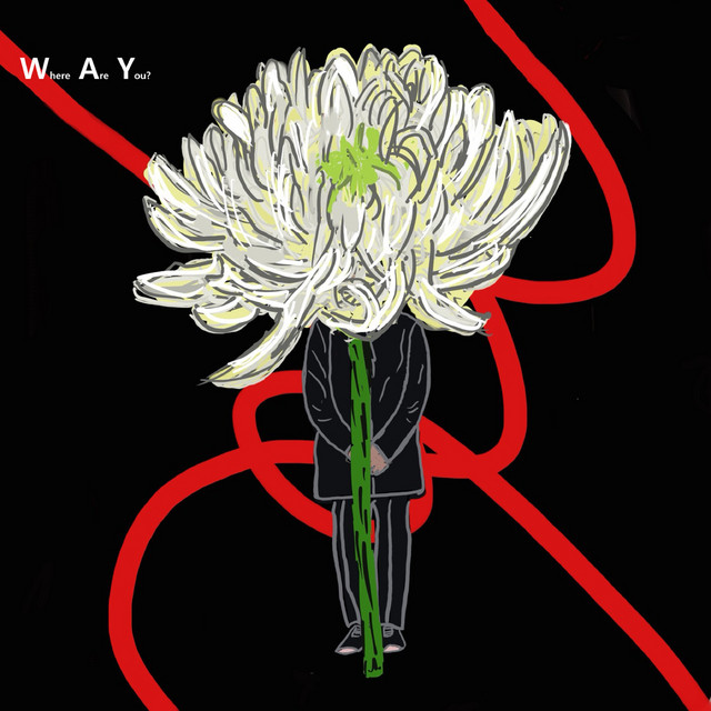 (W.A.Y) Where Are You? (ft. Joey Diggs Jr.)