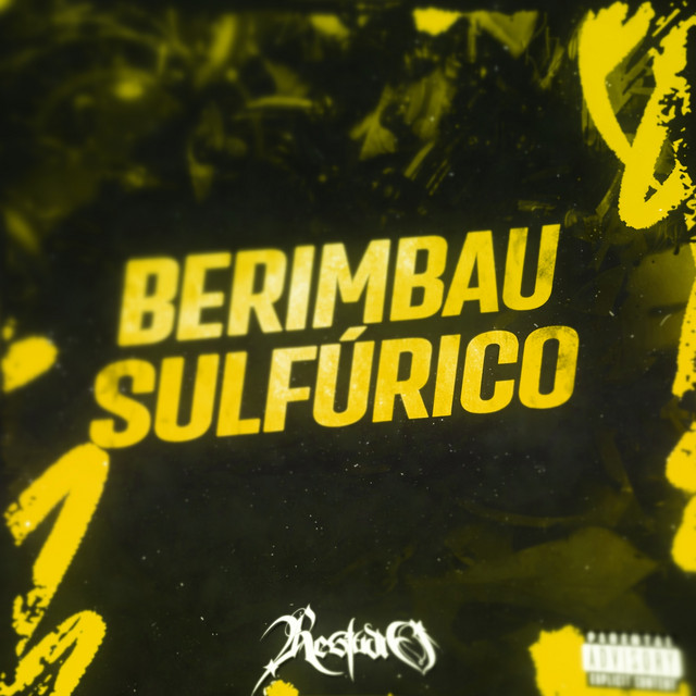 Обкладинка: Berimbau Sulfúrico — DJ 7ZK