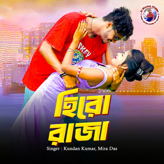 Hero Raja - Single by Kundan Kumar | Spotify