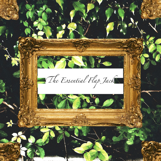 The Essential Flap Jack cover art