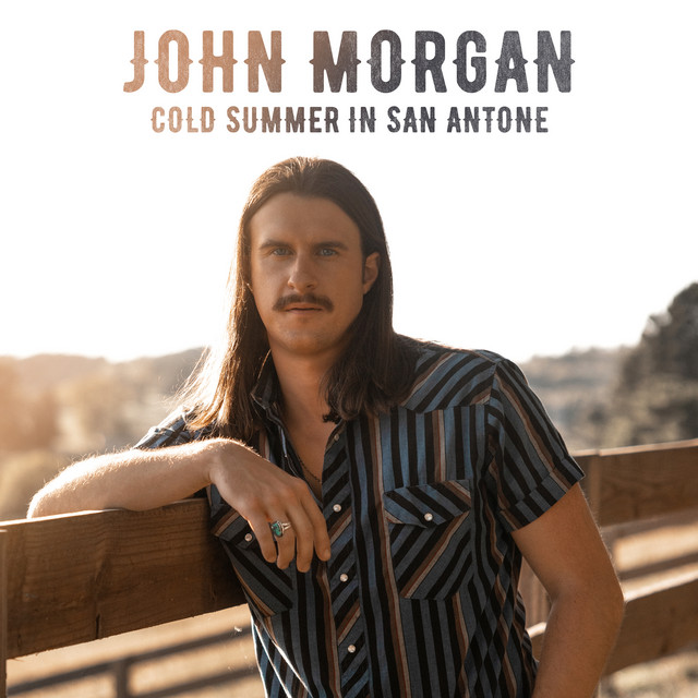Cold Summer In San Antone - Single by John Morgan | Spotify