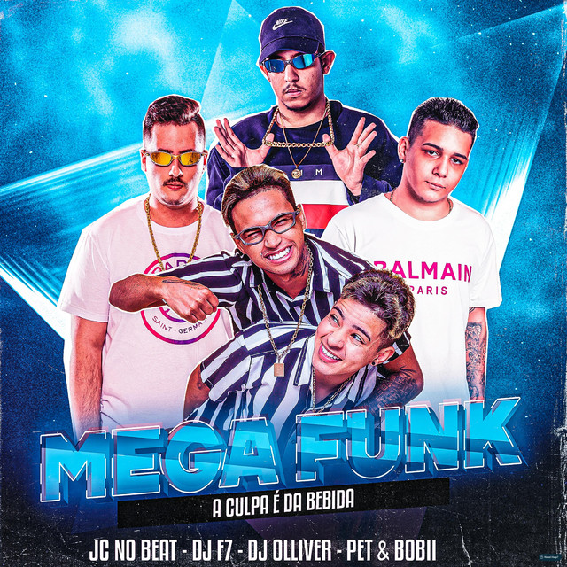 Mega Funk a Culpa É da Bebida